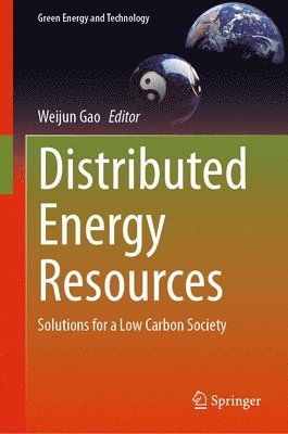 Weijun Gao - Distributed Energy Resources, Inbunden