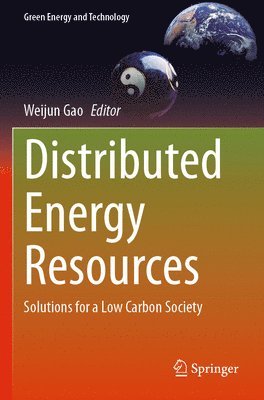 Weijun Gao - Distributed Energy Resources, Häftad