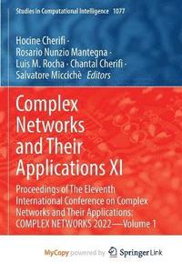 bokomslag Complex Networks and Their Applications XI