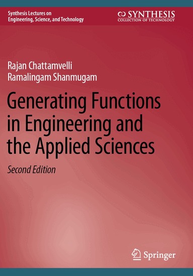 Rajan Chattamvelli, Ramalingam Shanmugam - Generating Functions in Engineering and the Applied Sciences, Häftad