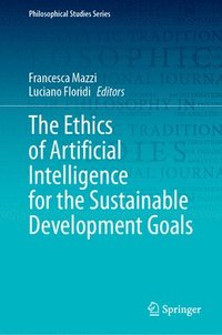 bokomslag The Ethics of Artificial Intelligence for the Sustainable Development Goals