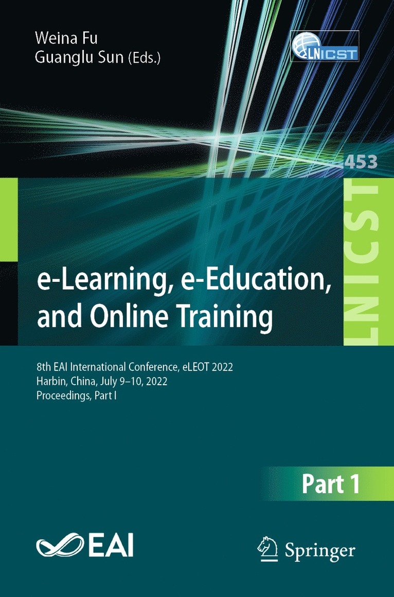 Weina Fu, Guanglu Sun - e-Learning, e-Education, and Online Training, Häftad