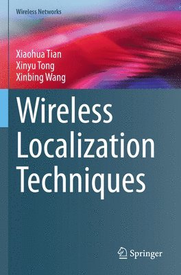 bokomslag Wireless Localization Techniques