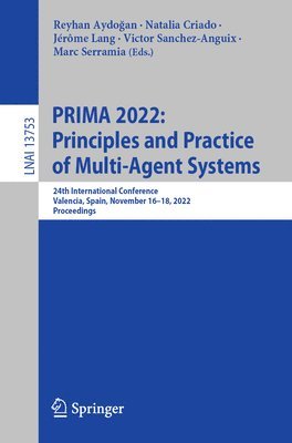 PRIMA 2022: Principles and Practice of Multi-Agent Systems 1