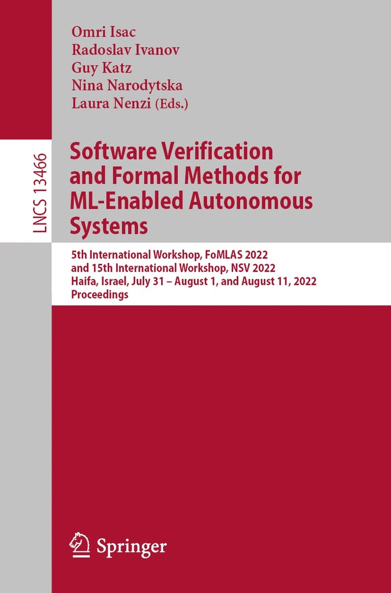 Omri Isac, Radoslav Ivanov, Guy Katz, Nina Narodytska, Laura Nenzi - Software Verification and Formal Methods for ML-Enabled Autonomous Systems, Häftad