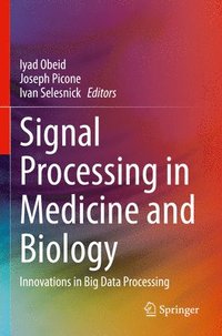 bokomslag Signal Processing in Medicine and Biology