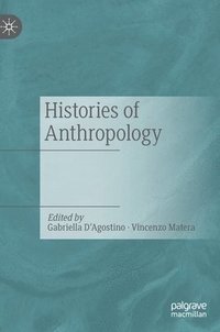 bokomslag Histories of Anthropology