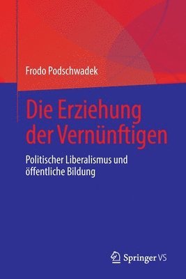 bokomslag Die Erziehung der Vernünftigen