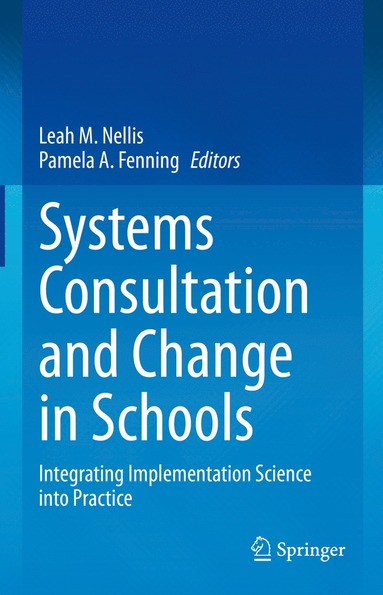 bokomslag Systems Consultation and Change in Schools