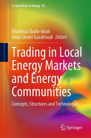 bokomslag Trading in Local Energy Markets and Energy Communities