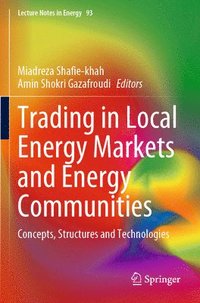 bokomslag Trading in Local Energy Markets and Energy Communities