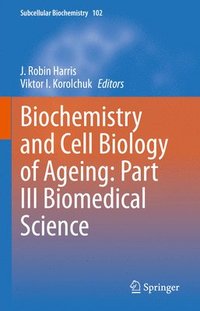 bokomslag Biochemistry and Cell Biology of Ageing: Part III Biomedical Science
