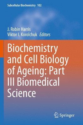 Biochemistry and Cell Biology of Ageing: Part III Biomedical Science 1