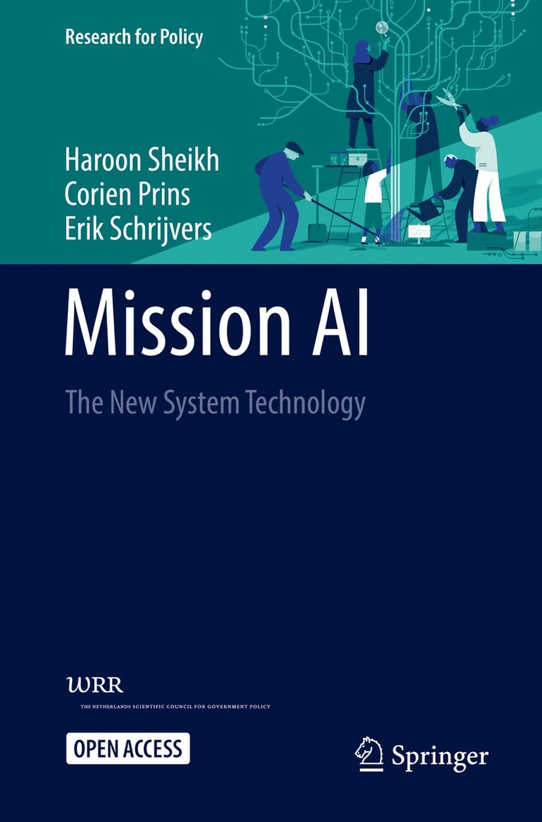Haroon Sheikh, Corien Prins, Erik Schrijvers - Mission AI, Häftad