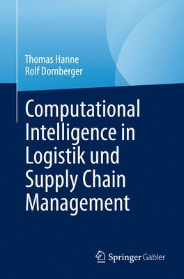 bokomslag Computational Intelligence in Logistik und Supply Chain Management