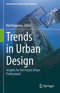 bokomslag Trends in Urban Design