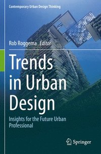 bokomslag Trends in Urban Design