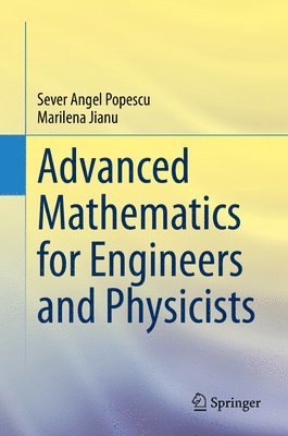 bokomslag Advanced Mathematics for Engineers and Physicists