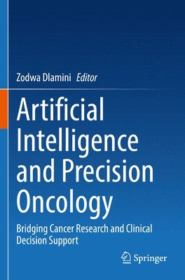 bokomslag Artificial Intelligence and Precision Oncology