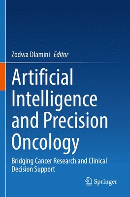 Artificial Intelligence and Precision Oncology 1