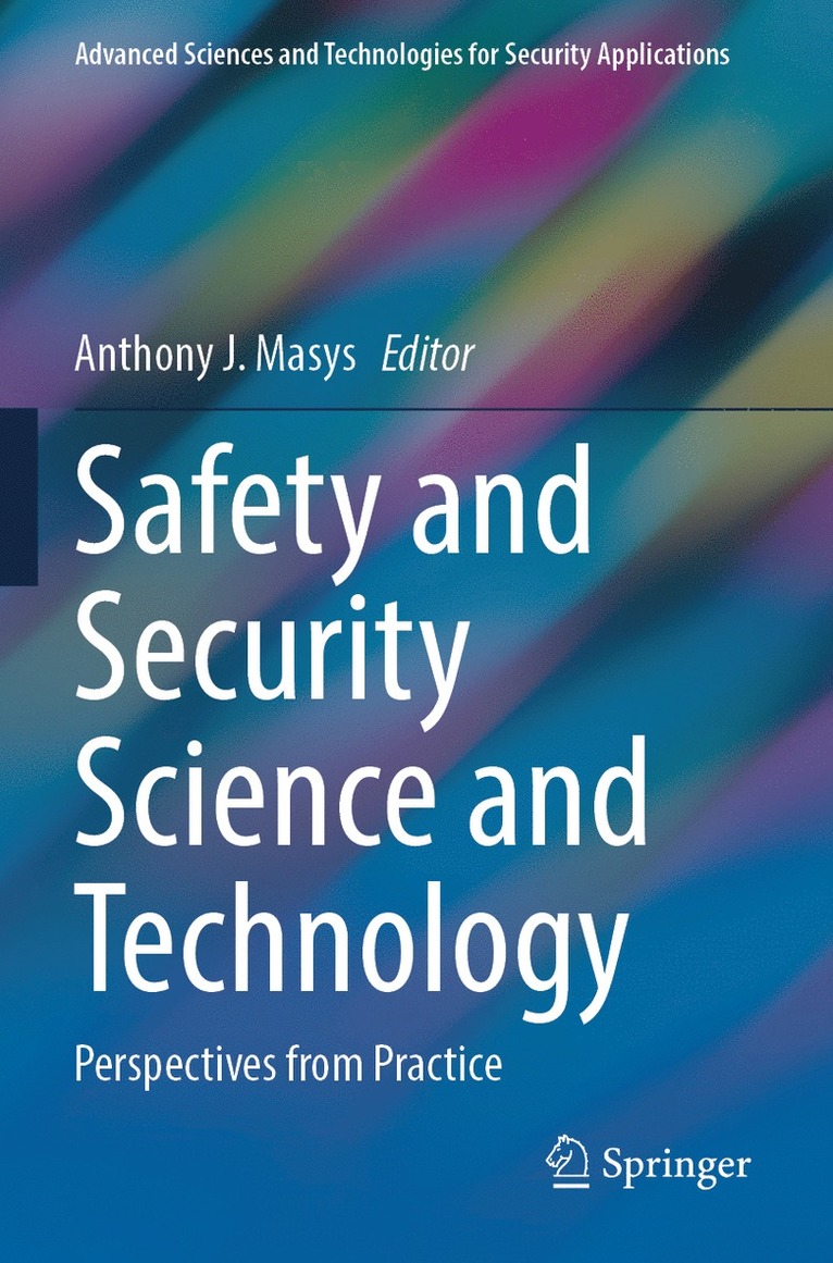 Anthony J. Masys - Safety and Security Science and Technology, Häftad