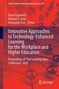 bokomslag Innovative Approaches to Technology-Enhanced Learning for the Workplace and Higher Education