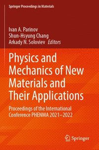 bokomslag Physics and Mechanics of New Materials and Their Applications