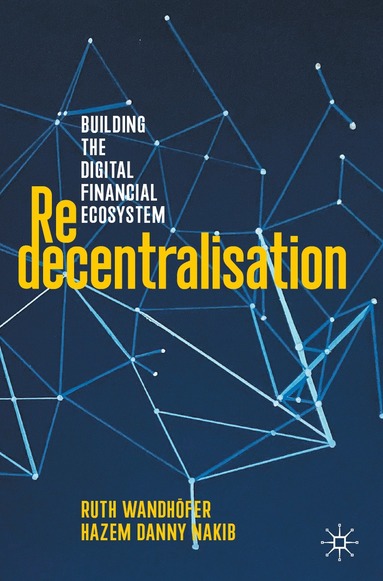 Ruth Wandhöfer, Hazem Danny Nakib - Redecentralisation, Häftad
