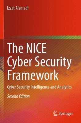 bokomslag The NICE Cyber Security Framework