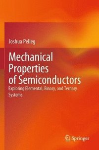 bokomslag Mechanical Properties of Semiconductors