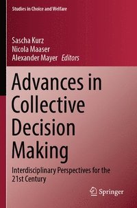 bokomslag Advances in Collective Decision Making