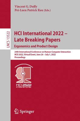 HCI International 2022  Late Breaking Papers: Ergonomics and Product Design 1