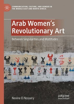 Arab Women's Revolutionary Art 1
