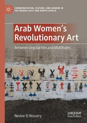 Arab Women's Revolutionary Art 1