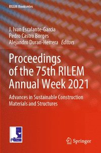 bokomslag Proceedings of the 75th RILEM Annual Week 2021