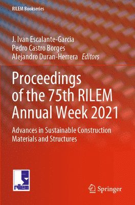 Proceedings of the 75th RILEM Annual Week 2021 1