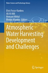 bokomslag Atmospheric Water Harvesting Development and Challenges