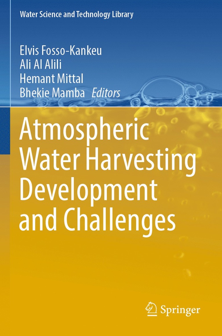 Atmospheric Water Harvesting Development and Challenges 1