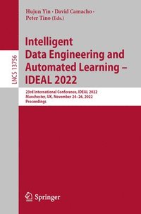 bokomslag Intelligent Data Engineering and Automated Learning - IDEAL 2022
