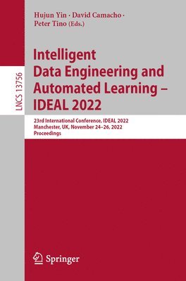 bokomslag Intelligent Data Engineering and Automated Learning - IDEAL 2022