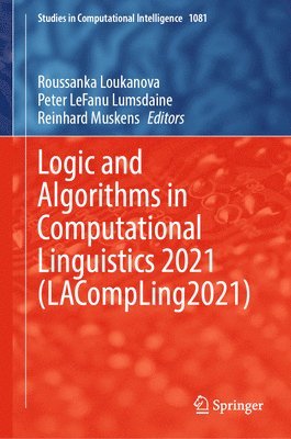 bokomslag Logic and Algorithms in Computational Linguistics 2021 (LACompLing2021)