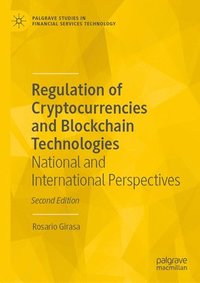 bokomslag Regulation of Cryptocurrencies and Blockchain Technologies