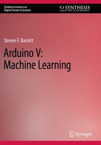 bokomslag Arduino V: Machine Learning