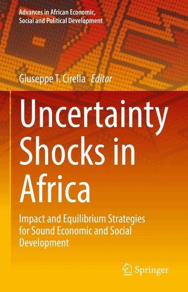 Giuseppe T. Cirella - Uncertainty Shocks in Africa, Inbunden