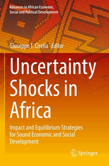 Giuseppe T. Cirella - Uncertainty Shocks in Africa, Häftad