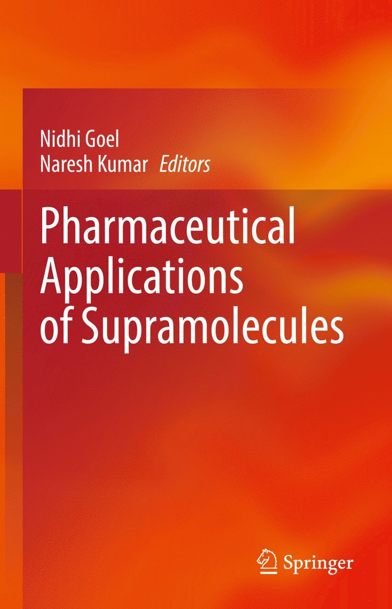 Pharmaceutical Applications of Supramolecules