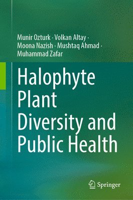 bokomslag Halophyte Plant Diversity and Public Health