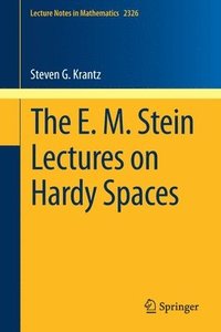 bokomslag The E. M. Stein Lectures on Hardy Spaces
