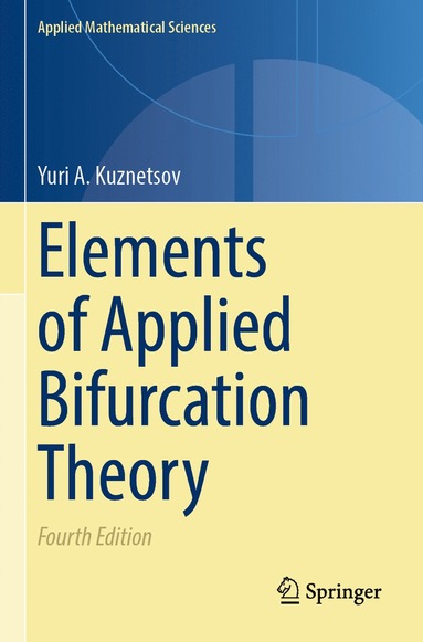 bokomslag Elements of Applied Bifurcation Theory