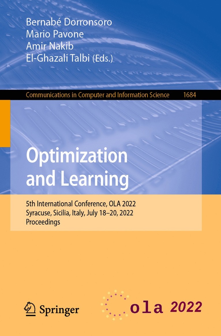 Bernabé Dorronsoro, Mario Pavone, Amir Nakib, El-Ghazali Talbi, Bernabe Dorronsoro, Mario Dorronsoro, Bernabé - Optimization and Learning, Häftad